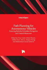 Path Planning for Autonomous Vehicle : Ensuring Reliable Driverless Navigation and Control Maneuver