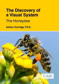ミツバチの視覚系<br>The Discovery of a Visual System: The Honeybee
