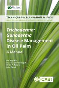 Trichoderma: Ganoderma Disease Control in Oil Palm : A Manual (Techniques in Plantation Science)