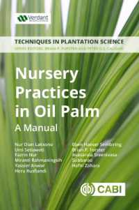 Nursery Practices in Oil Palm : A Manual (Techniques in Plantation Science)