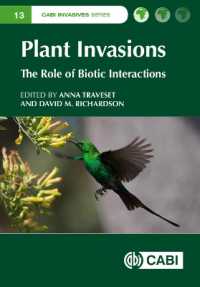 Plant Invasions : The Role of Biotic Interactions (Cabi Invasives Series)