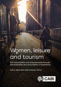 女性とレジャー・ツーリズム<br>Women, Leisure and Tourism : Self-actualization and Empowerment through the Production and Consumption of Experience