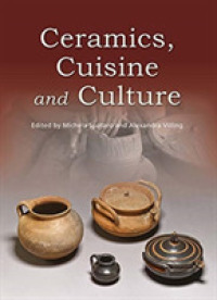 Ceramics, Cuisine and Culture : The archaeology and science of kitchen pottery in the ancient mediterranean world