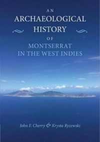 An Archaeological History of Montserrat in the West Indies