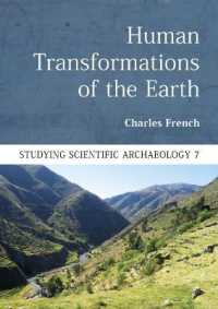 Human Transformations of the Earth (Studying Scientific Archaeology)