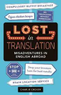 Lost in Translation : Misadventures in English Abroad