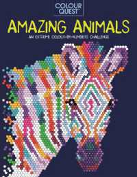 Colour Quest®: Amazing Animals : An Extreme Colour by Numbers Challenge (Colour Quest)