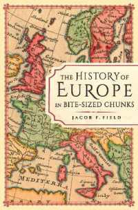 The History of Europe in Bite-sized Chunks (Bite-sized Chunks)