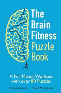 The Brain Fitness Puzzle Book : A Full Mental Workout with over 80 Puzzles