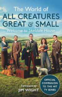 The World of All Creatures Great & Small : Welcome to Skeldale House