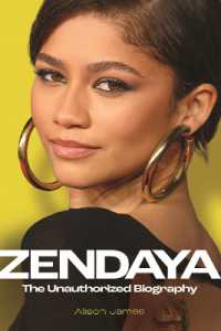 Zendaya : The Unauthorized Biography