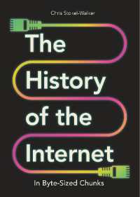 The History of the Internet in Byte-Sized Chunks (Bite-sized Chunks)