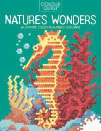 Colour Quest®: Nature's Wonders : An Extreme Colour-by-Numbers Challenge