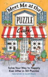 Meet Me at the Puzzle Café : Solve Your Way to Happily Ever after in 50 Puzzles
