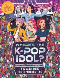 Where's the K-Pop Idol? : A search book for demon hunters (Search and Find Activity)