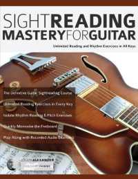 Sight Reading Mastery for Guitar （2ND）