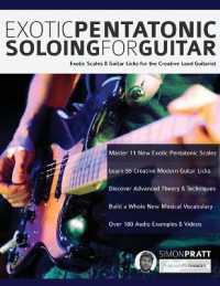 Exotic Pentatonic Soloing for Guitar （2ND）