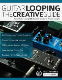 Guitar Looping - the Creative Guide