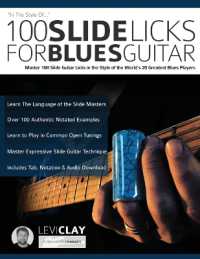 100 Slide Licks for Blues Guitar : Master 100 Slide Guitar Licks in the Style of the World's 20 Greatest Blues Players (Learn Slide Guitar)