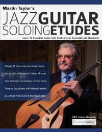 Martin Taylor's Jazz Guitar Soloing Etudes : Learn 12 Complete Guitar Solo Studies over Essential Jazz Standards