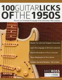 100 Guitar Licks of the 1950s : Discover the Techniques & Language of the 20 Greatest 1950s Guitarists