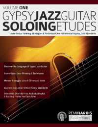 Gypsy Jazz Guitar Soloing Etudes - Volume One : Learn Guitar Soloing Strategies & Techniques for 8 Essential Gypsy Jazz Standards