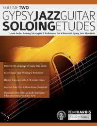 Gypsy Jazz Guitar Soloing Etudes - Volume Two : Learn Guitar Soloing Strategies & Techniques for 6 Essential Gypsy Jazz Standards