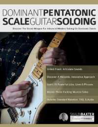 Dominant Pentatonic Scale Guitar Soloing : Discover the Secret Weapon for Advanced Modern Soloing on Dominant Chords