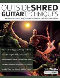 Outside Shred Guitar Techniques : 100 Outside Guitar Licks Using Chromatics, Substitutions & Advanced Scale Concepts