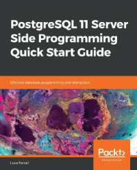 PostgreSQL 11 Server Side Programming Quick Start Guide : Effective database programming and interaction