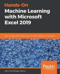 Hands-On Machine Learning with Microsoft Excel 2019 : Build complete data analysis flows, from data collection to visualization