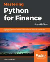 Mastering Python for Finance : Implement advanced state-of-the-art financial statistical applications using Python, 2nd Edition （2ND）