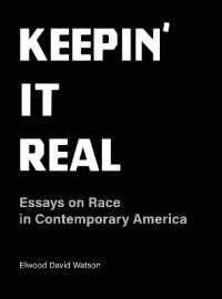 Keepin' It Real : Essays on Race in Contemporary America