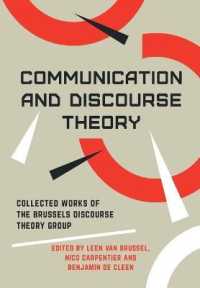 Communication and Discourse Theory : Collected Works of the Brussels Discourse Theory Group