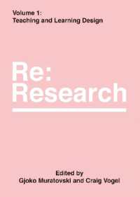 Teaching and Learning Design : Re:Research, Volume 1 (Re:research)