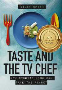 Taste and the TV Chef : How Storytelling Can Save the Planet