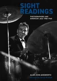 Sight Readings : Photographers and American Jazz, 1900-60