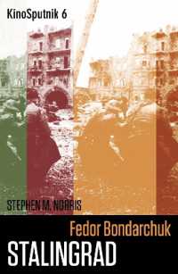 Fedor Bondarchuk: 'Stalingrad' (Kinosputnik)