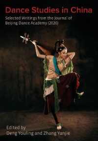 Dance Studies in China : Selected Writings from the Journal of Beijing Dance Academy (Intellect China Library)