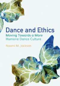Dance and Ethics : Moving Towards a More Humane Dance Culture