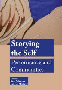Storying the Self : Performance and Communities (Performance and Communities)