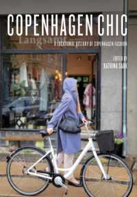 Copenhagen Chic : A Locational History of Copenhagen Fashion (Urban Chic)