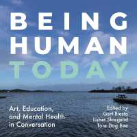 Being Human Today : Art, Education and Mental Health in Conversation