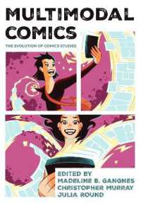 Multimodal Comics : The Evolution of Comics Studies