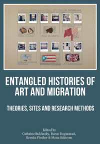 Entangled Histories of Art and Migration : Theories, Sites and Research Methods