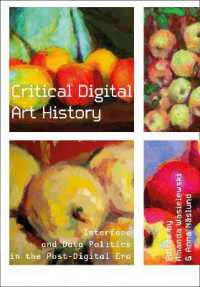 Critical Digital Art History : Interface and Data Politics in the Post-Digital Era