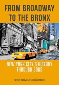 From Broadway to the Bronx : New York City's History through Song
