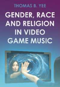 Gender, Race and Religion in Video Game Music (Studies in Game Sound and Music)
