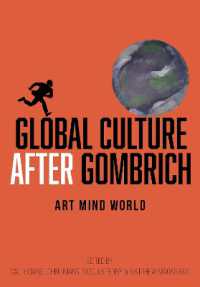 Global Culture after Gombrich : Art, Mind, World