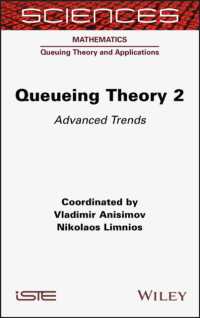 Queueing Theory 2 : Advanced Trends